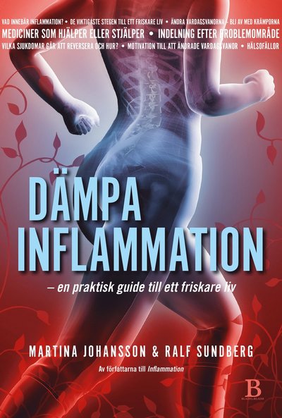 Cover for Ralf Sundberg · Dämpa inflammation : en praktisk guide till ett friskare liv (Bound Book) (2019)