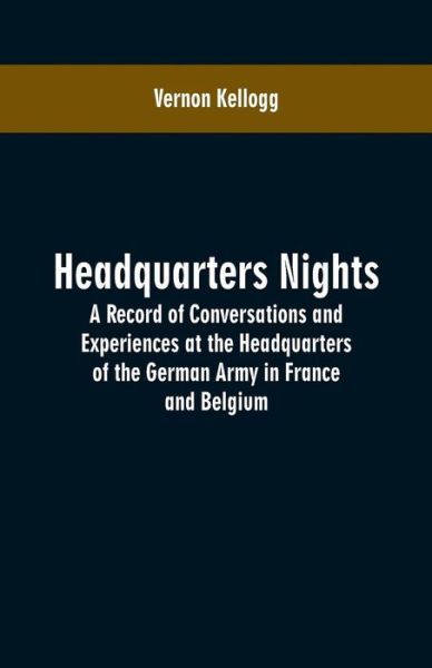 Cover for Vernon Kellogg · Headquarters Nights (Paperback Book) (2019)