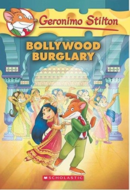 Cover for Geronimo Stilton · Geronimo Stilton: Bollywood Burglary (Hardcover bog) (2017)