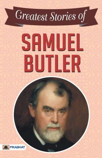 Cover for Samuel Butler · Greatest Stories of Samuel Butler (Taschenbuch) (2020)