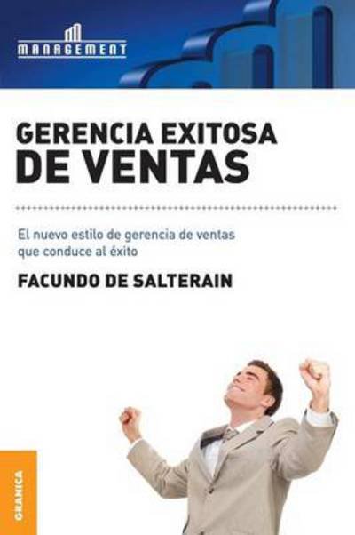 Cover for Facundo De Salterain · Gerencia Exitosa De Ventas (Pocketbok) [Spanish edition] (2011)