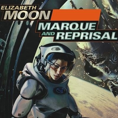 Cover for Elizabeth Moon · Marque and Reprisal (CD) (2008)