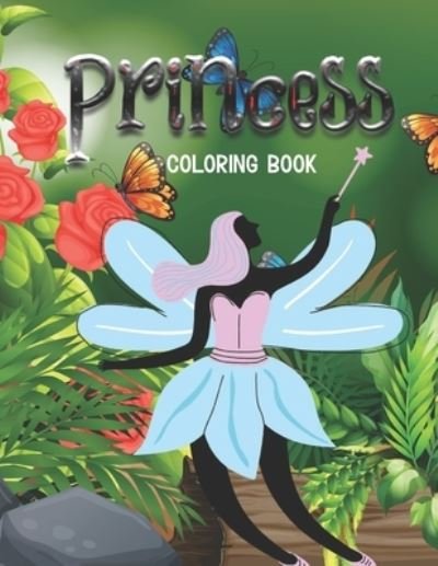 Cover for Fm Publishing · Princess Coloring Book: Beautiful Coloring Pages Including Princess, Coloring books for kids (Paperback Book) (2021)