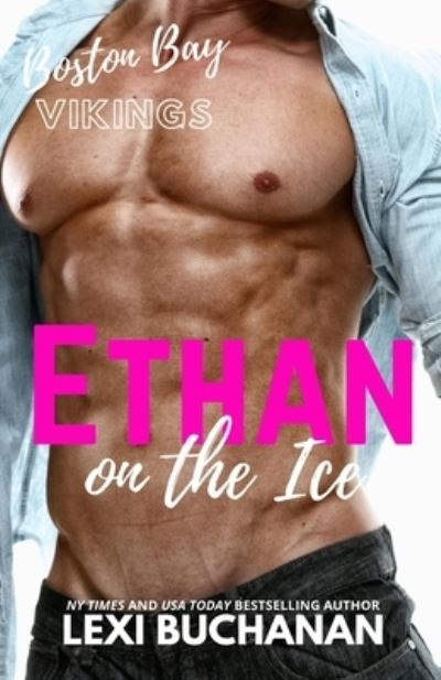 Cover for Lexi Buchanan · Ethan: on the ice (Paperback Book) (2021)