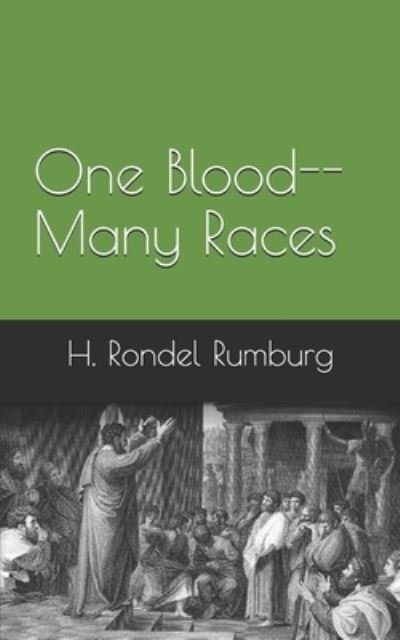 Cover for H Rondel Rumburg · One Blood--Many Races (Paperback Book) (2020)