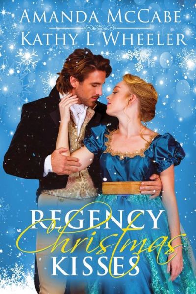 Cover for Amanda Mccabe · Regency Christmas Kisses (Paperback Book) (2021)