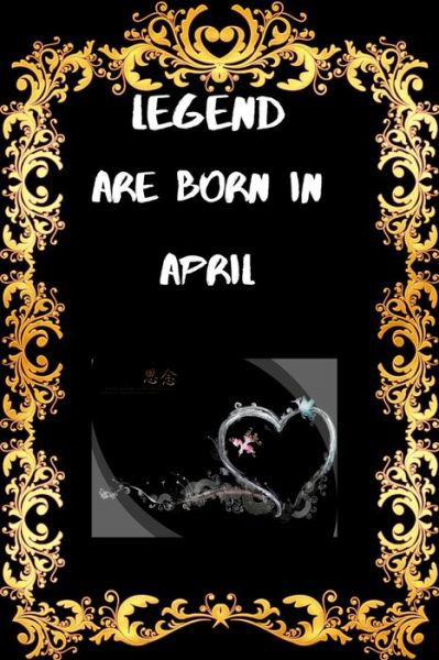 Cover for Sr Bright House · Legend Are Born in April (Paperback Book) (2020)