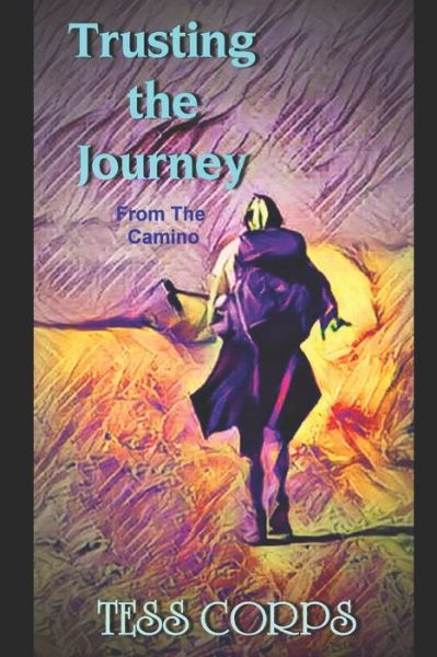 Cover for Tess Corps · Trusting the Journey (Paperback Book) (2020)