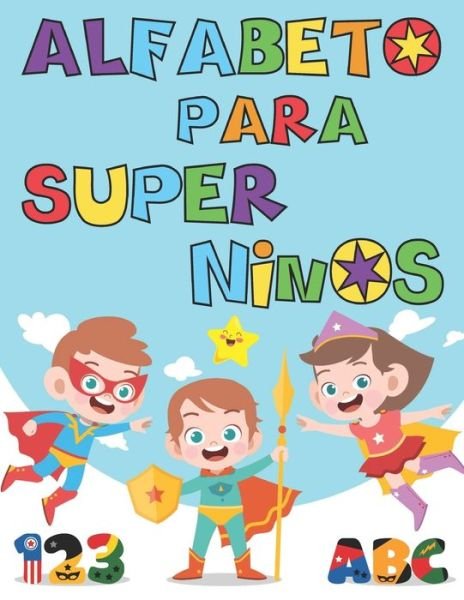 Cover for Alfabeto Mania · Alfabeto Para Super Ninos (Pocketbok) (2020)