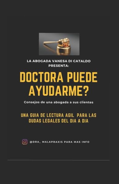 Cover for Vanesa Di Cataldo · Doctora Puede Ayudarme? (Paperback Book) (2020)