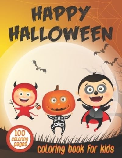 Cover for Rainbow Books · Happy Halloween Coloring Book For Kids (Paperback Book) (2020)