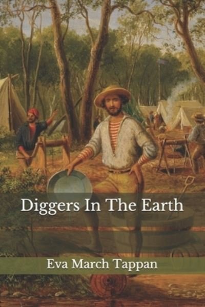 Cover for Eva March Tappan · Diggers In The Earth (Paperback Book) (2020)