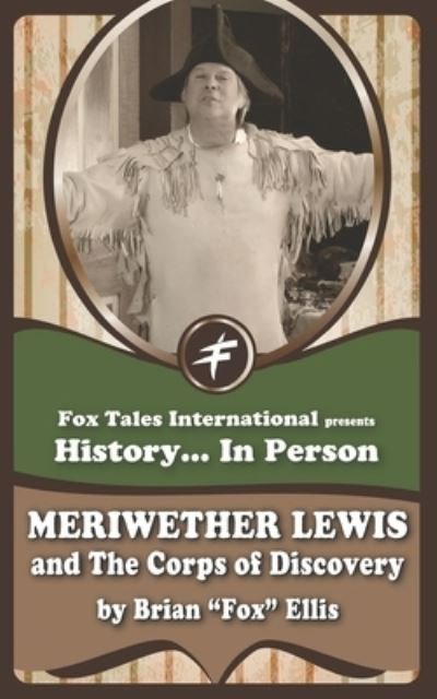 Cover for Brian Fox Ellis · Meriwether Lewis and the Corps of Discovery (Paperback Book) (2020)