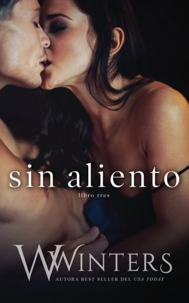 Cover for W Winters · Sin Aliento (Paperback Book) (2021)