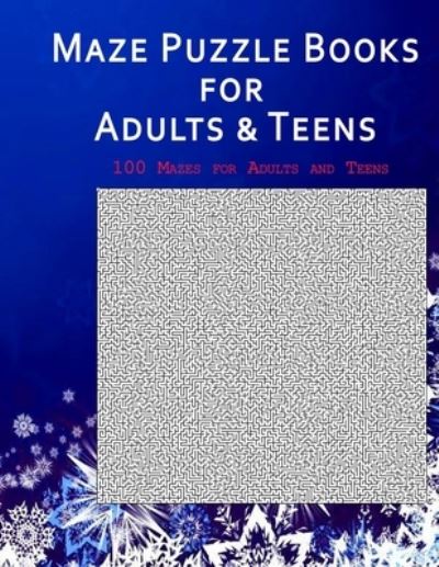 Cover for Avijit Dey · Maze Puzzle Books for Adults &amp; Teen (Paperback Book) (2021)