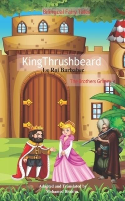 Cover for The Brothers Grimm · King Thrushbeard (Taschenbuch) (2021)