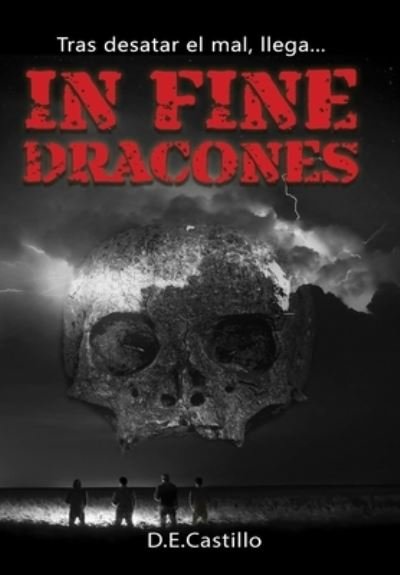 Cover for D E Castillo · In Fine Dracones - Dracones (Pocketbok) (2021)