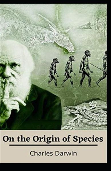 Cover for Charles Darwin · On the Origin of Species Illustrated (Paperback Book) (2021)