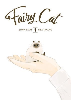 Fairy Cat Vol. 1 - Fairy Cat - Hisa Takano - Books - Seven Seas Entertainment, LLC - 9798893734164 - May 27, 2025