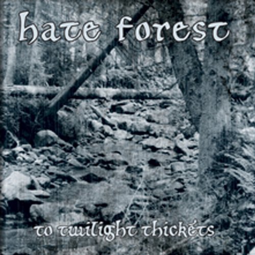 Cover for Hate Forest · To Twilight Thickets (CD) [Digipak] (2017)