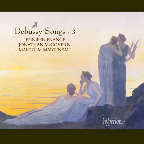Debussysongs Vol 3 - Francemartineaumcgovern - Música - HYPERION - 0034571280165 - 29 de setembro de 2014