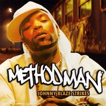 Cover for Method Man · Johnny Blaze Strikes (CD) (2018)