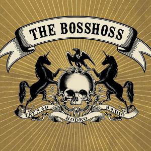 Cover for The Bosshoss · Rodeo Radio (CD) (2008)