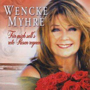 Cover for Wencke Myhre · Fur Mich Soll's Rote Rosen Rengen (CD) (2007)