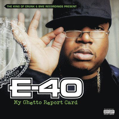 Cover for E-40 · My Ghetto Report Card (LP) (2022)