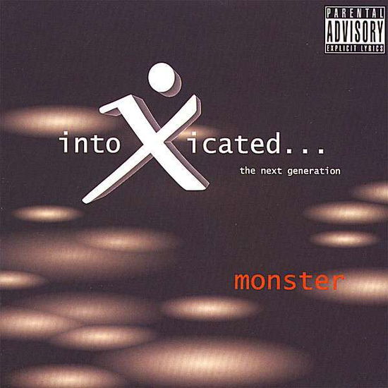 Cover for Intoxicated · Monster (CD) (2007)