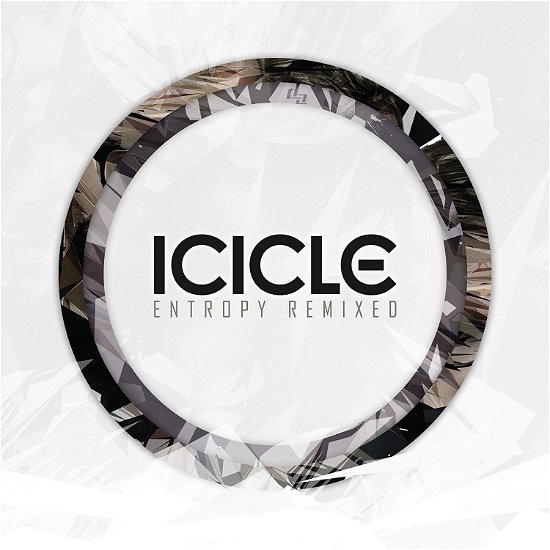 Cover for Icicle · Entropy Remixed (LP) (2015)