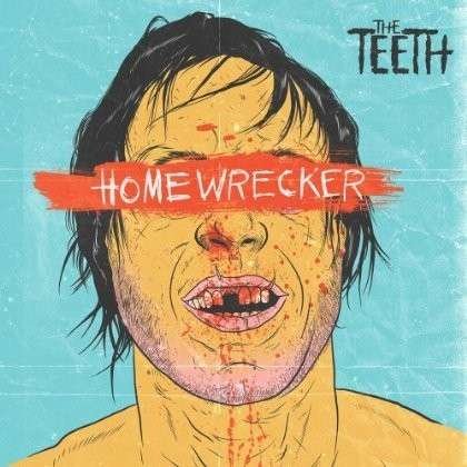 Cover for Teeth · Homewrecker (CD) (2012)