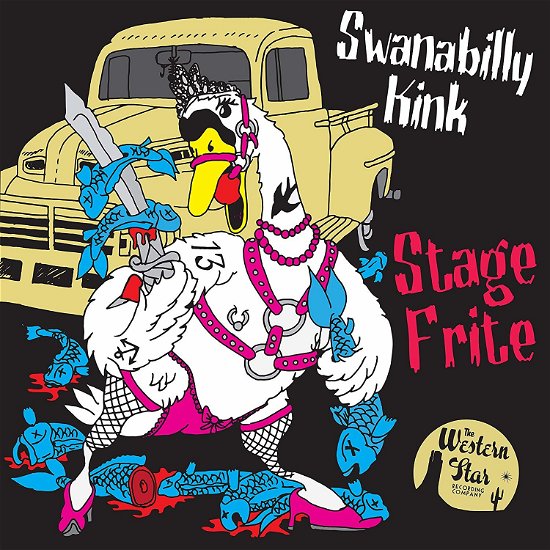 Cover for Stage Frite · Swanabilly Kink (CD) (2019)