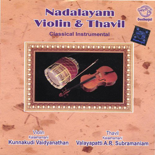 Cover for Kunnakudi Vaidyanathan · Nadalayam Violin &amp; Thavil (CD) (2006)