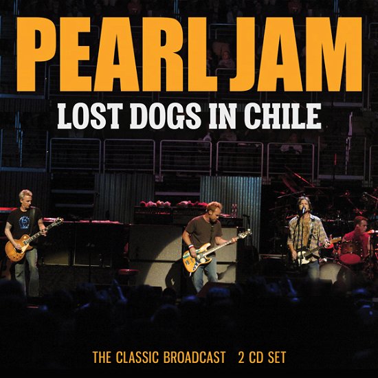 Cover for Pearl Jam · Lost Dogs In Chile (CD) (2023)