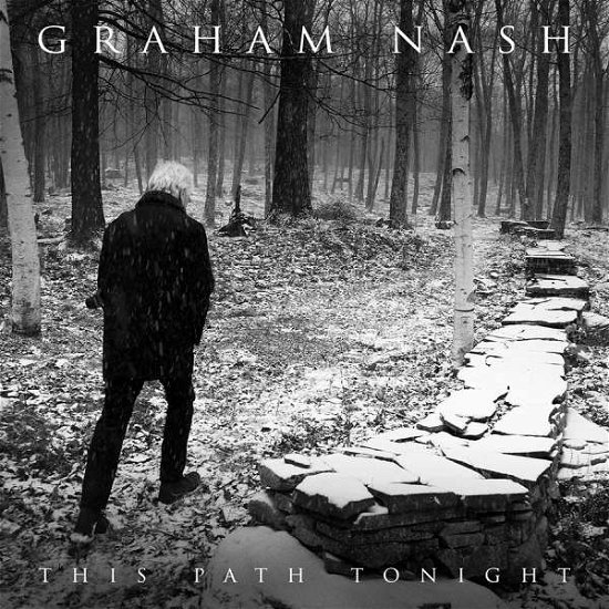 This Path Tonight - Graham Nash - Musik - WARNER - 0852550445165 - 15. april 2016