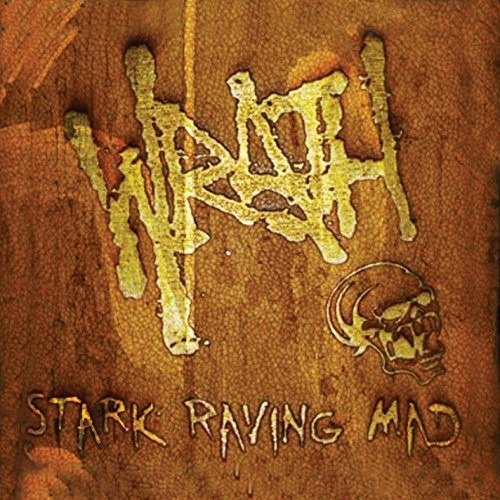 Cover for Wrath · Stark Raving Mad (CD) (2014)