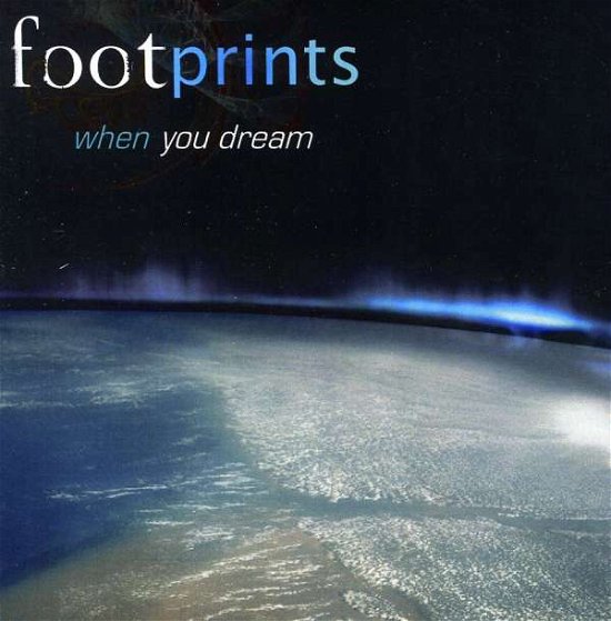 Cover for Footprints · When You Dream (CD) (2010)