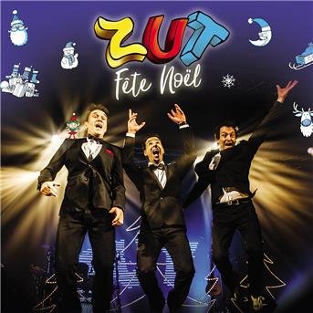 Cover for Zut · Zut Fete Noel (CD) (2018)