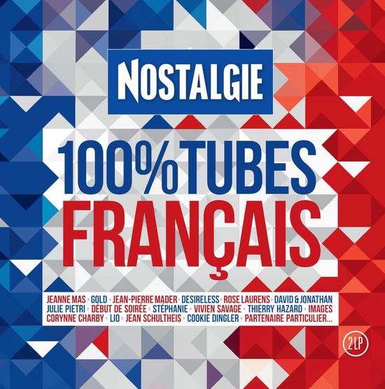 Cover for Nostalgie 100% Tubes · Nostalgie 100% Tubes / Various (LP) (2024)