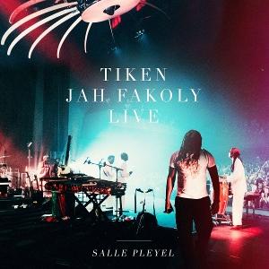 Live Salle Pleyel - Tiken Jah Fakoly - Music - BANG / WAGRAM - 3596974760165 - February 14, 2025