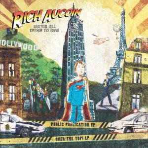 Cover for Rich Aucoin · We're All Dying to Live (CD) (2012)