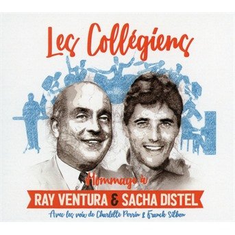 Hommage A Ray Ventura Et Sacha Distel - Les Collegiens - Música - PROSADIS - 3760185130165 - 21 de enero de 2022