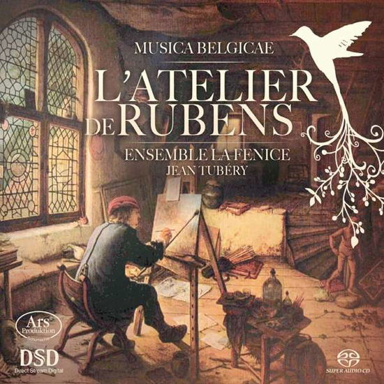 Cover for Ensemble La Fenice / Jean Tubéry · Rubens' atelier ARS Production Klassisk (SACD) (2016)