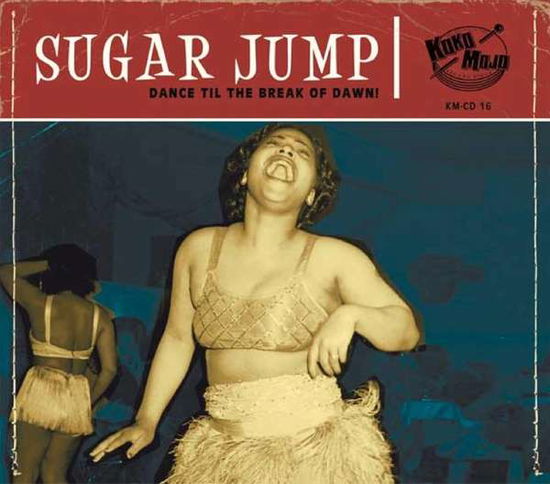 Sugar Jump - Sugar Jump / Various - Musiikki - KOKO MOJO - 4260072728165 - perjantai 7. joulukuuta 2018