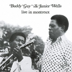 Cover for Guy, Buddy &amp; Junior Wells · Live In Montreux (CD) [Japan Import edition] (2021)