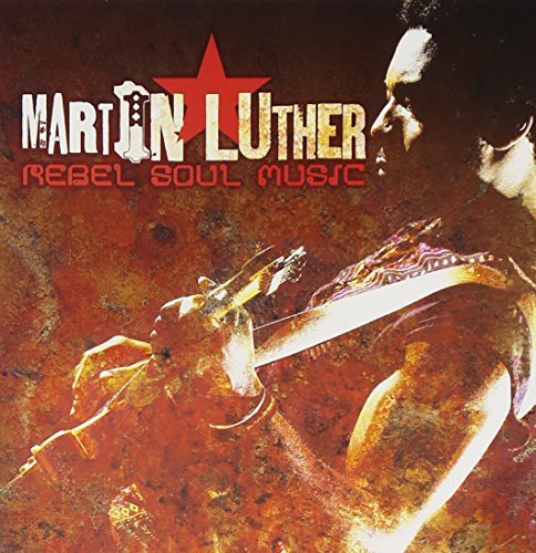 Cover for Martin Luther · Rebel Soul Music (CD) [Japan Import edition] (2018)