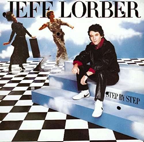 Step By Step - Jeff Lorber - Música - SONY MUSIC ENTERTAINMENT - 4547366315165 - 23 de agosto de 2017
