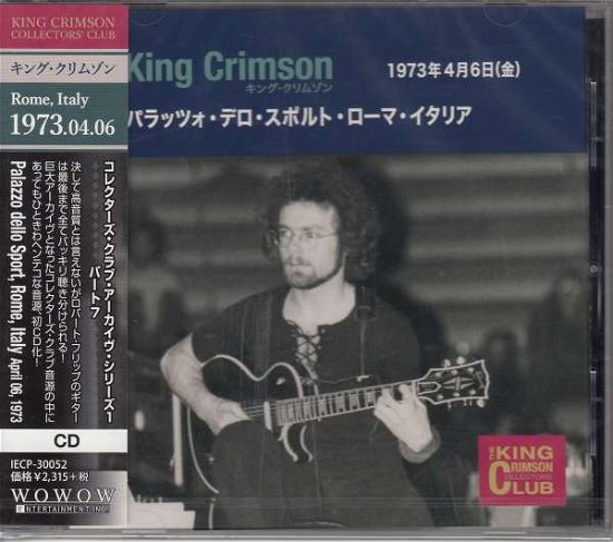 Collector's Club 1973.4.6 - King Crimson - Música - JVC - 4582213919165 - 1 de fevereiro de 2019