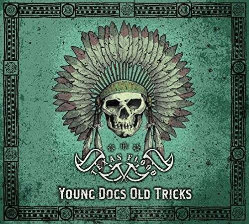 Cover for Texas Flood · Young Dogs Old Tricks (CD) (2015)